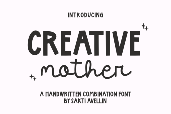 Creative Mother: A Font for Making an Impression