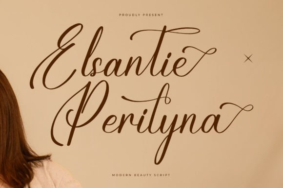 Elsantie Perilyna Review: A Script Font for Campaign Charm
