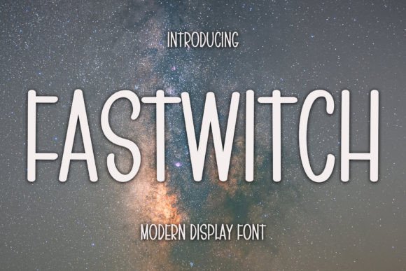 Fastwitch: A Festive Script Font for Branding Projects