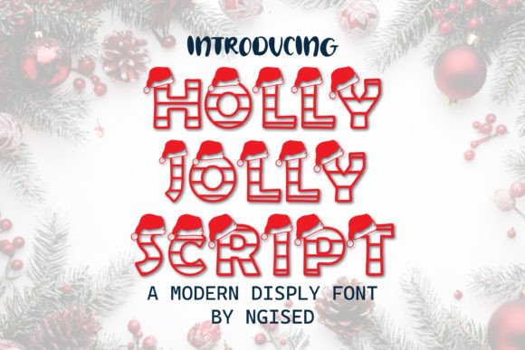 Holly Jolly Script: A Festive Font for Engaging Digital Campaigns