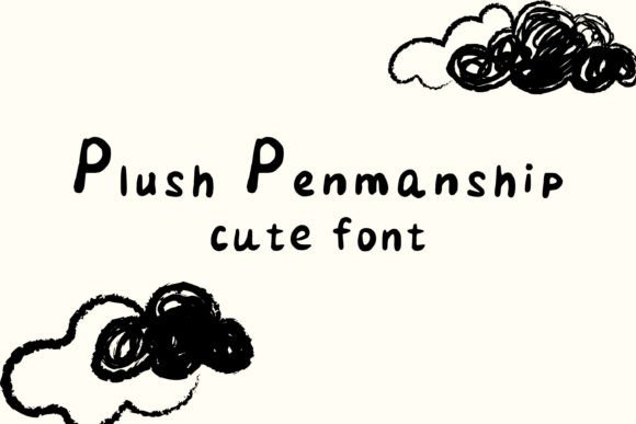 Plush Penmanship: A Font Designed to Capture Attention