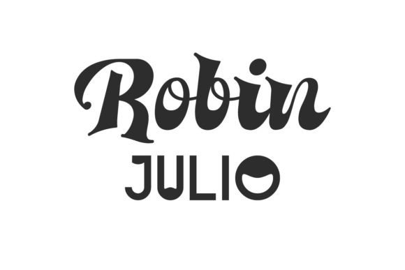 Robin Julio: The Vintage Font Duo for Campaigns That Need to Stand Out
