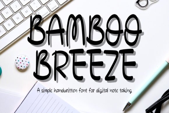Why Bamboobreeze Is My Favorite Font for Charming Brand Identity